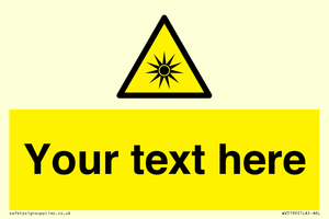 Custom Optical Radiation Sign